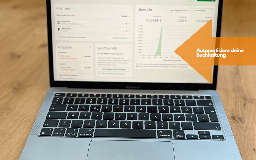 So sparst du Zeit und Geld: Automatisiere deine Buchhaltung mit lexoffice!