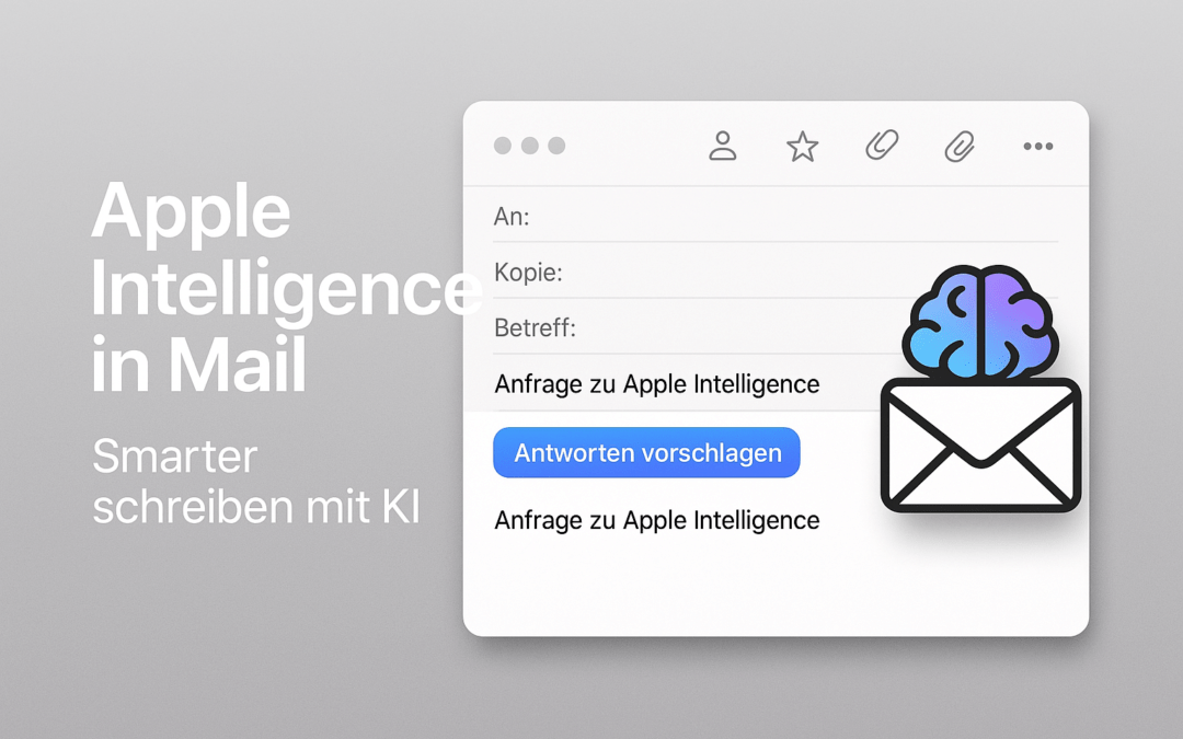 Apple Intelligence in Mail: Smarter schreiben mit KI